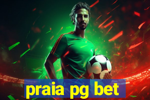 praia pg bet